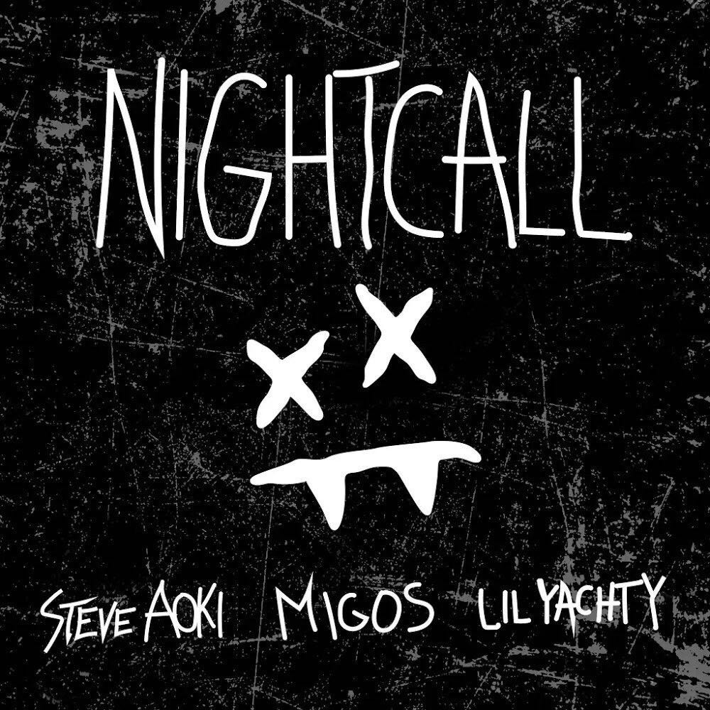 night call(Steve Aoki製作單曲)