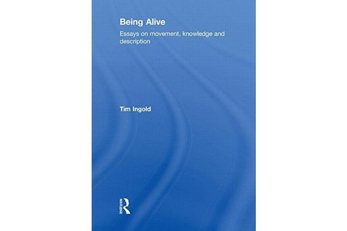 Being Alive(2011年4月Routledge出版社出版的圖書) Being Alive(2011年4月Routledge出版社出版的圖書)