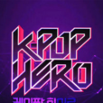 k-pop hero k-pop hero