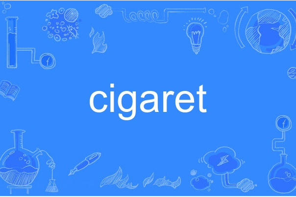 cigaret cigaret