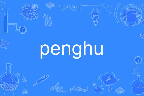 penghu penghu