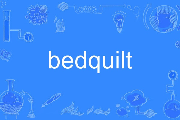 bedquilt bedquilt