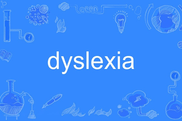 dyslexia dyslexia