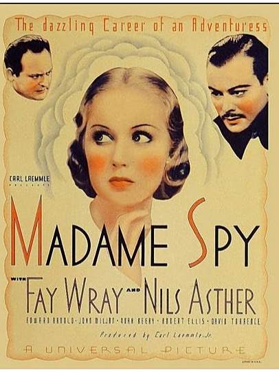 Madame Spy(美國1934年Karl Freund執導的電影) Madame Spy(美國1934年Karl Freund執導的電影)