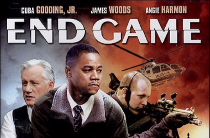  End Game : Cuba Gooding Jr., James Woods, Angie Harmon, Anne  Archer, Burt Reynolds, Andy Cheng, Tierre Turner, Johnny Martin, David E.  Ornston, Richard Salvatore, Martini Films; Millennium Films; Two Sticks