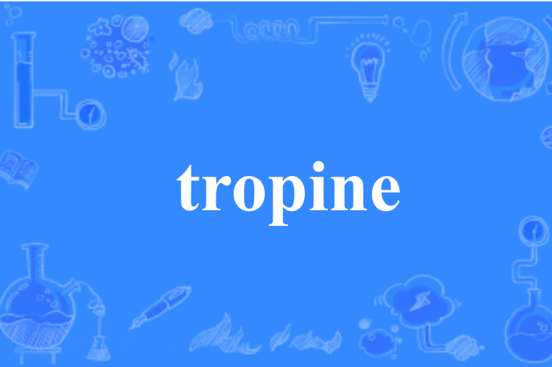 tropine tropine