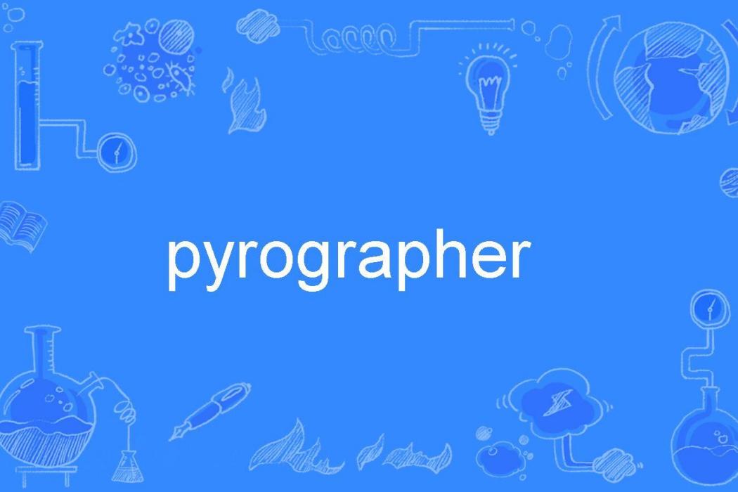 pyrographer pyrographer