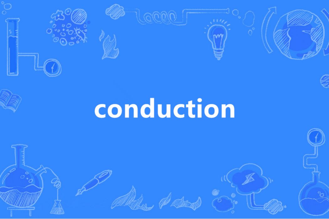 conduction