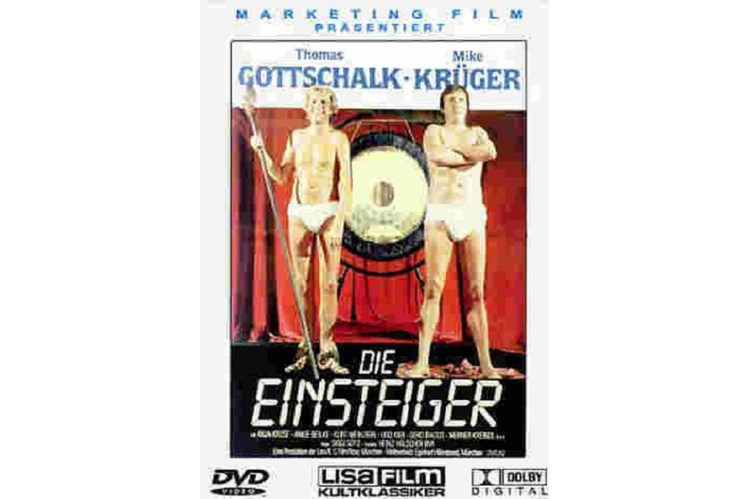 Einsteiger, Die Einsteiger, Die