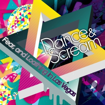 Dance &amp; Scream