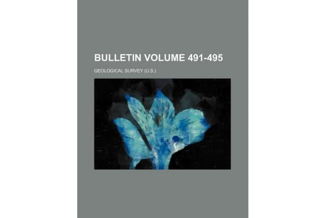 Bulletin Volume 491-495 Bulletin Volume 491-495