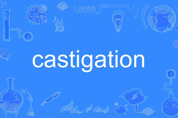 castigation castigation