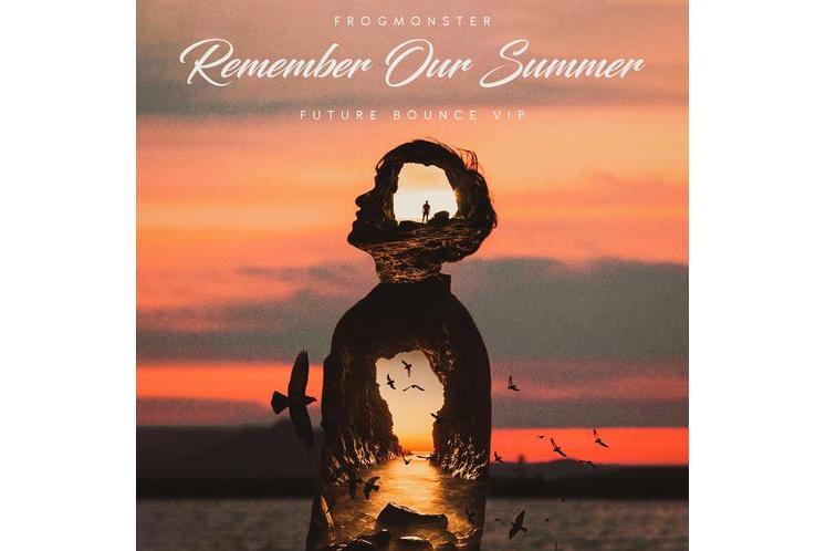 Remember Our Summer Future Bounce VIP Remember Our Summer Future Bounce VIP