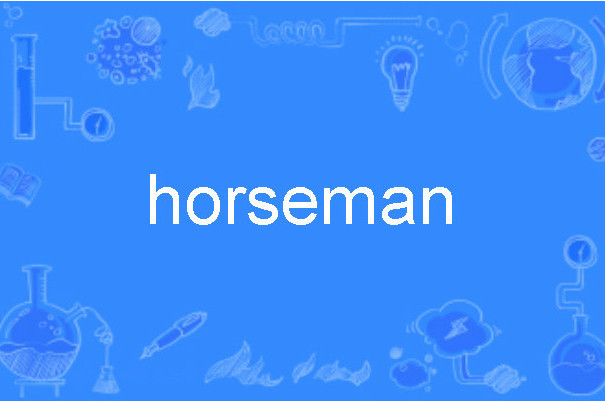 horseman horseman