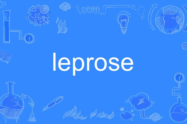 leprose leprose