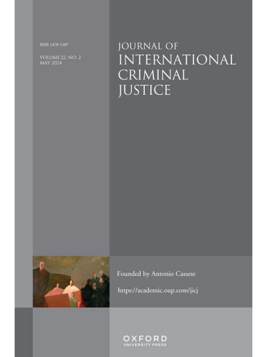 Journal of International Criminal Justice Journal of International Criminal Justice