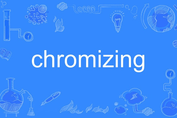 chromizing chromizing