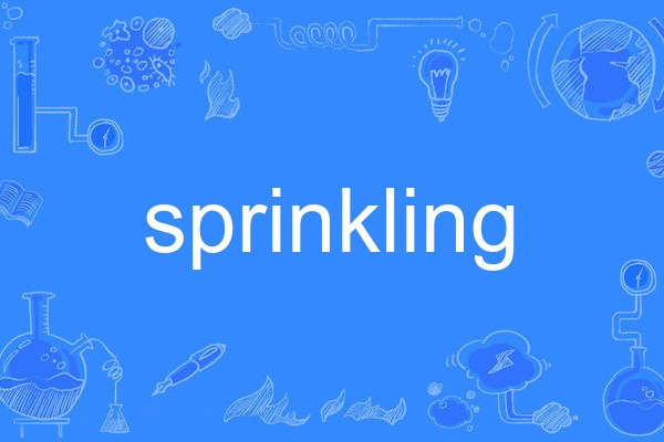 sprinkling sprinkling