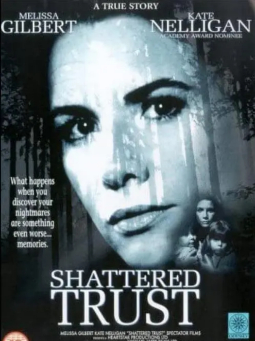 Shattered Trust: The Shari Karney Story Shattered Trust: The Shari Karney Story