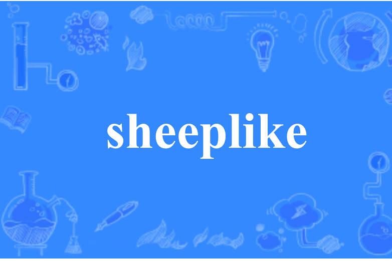 sheeplike sheeplike