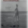 Emerson\x27s Transcendental Etudes Emerson\x27s Transcendental Etudes