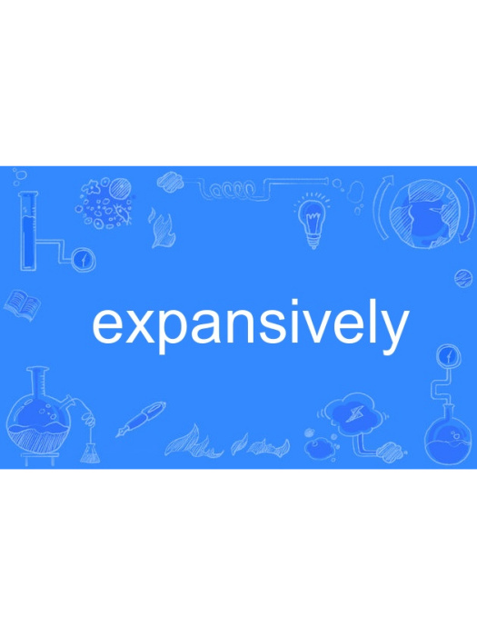 expansively expansively