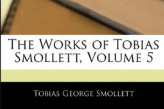 The Works of Tobias Smollett, Volume 5(Smollett,Tobias George所著圖書) The Works of Tobias Smollett, Volume 5(Smollett,Tobias George所著圖書)