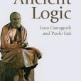 Ancient Logic Ancient Logic