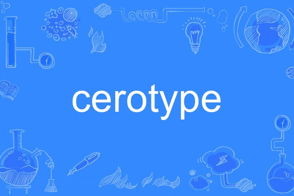 cerotype cerotype