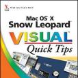 Mac OS X Snow Leopard Visual Quick Tips Mac OS X Snow Leopard Visual Quick Tips