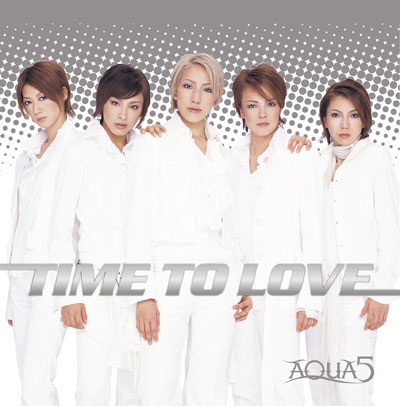 AQUA5-Time To Love