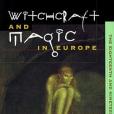Witchcraft and Magic in Europe, Vol. 5 Witchcraft and Magic in Europe, Vol. 5