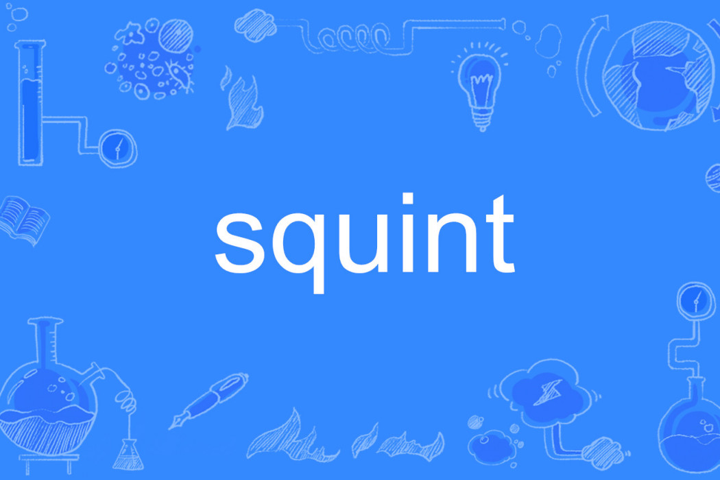 squint squint