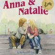 Anna and Natalie Anna and Natalie