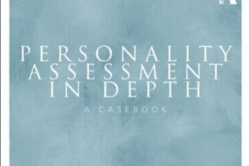 Personality Assessment in Depth Personality Assessment in Depth