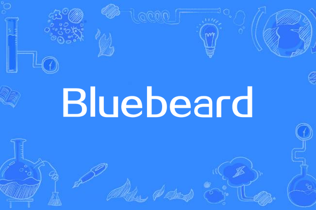 Bluebeard(英語單詞) Bluebeard(英語單詞)