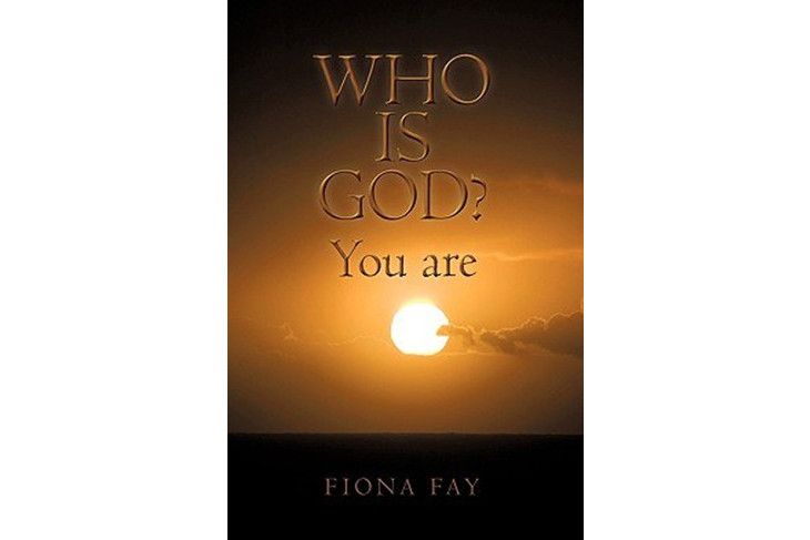 Who Is God? You Are Who Is God? You Are
