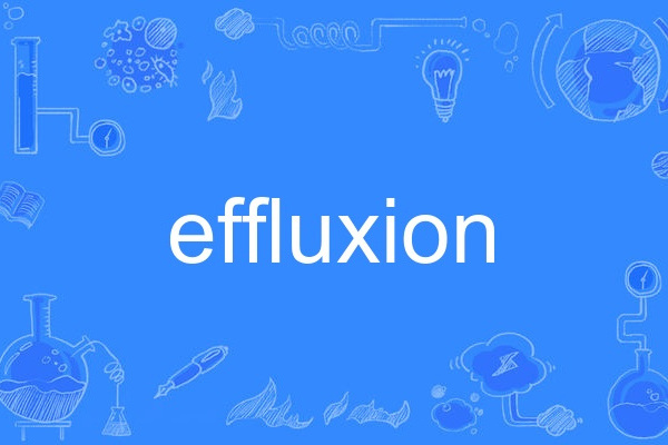 effluxion effluxion