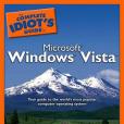 The Complete Idiot\x27s Guide to Microsoft Windows Vista The Complete Idiot\x27s Guide to Microsoft Windows Vista