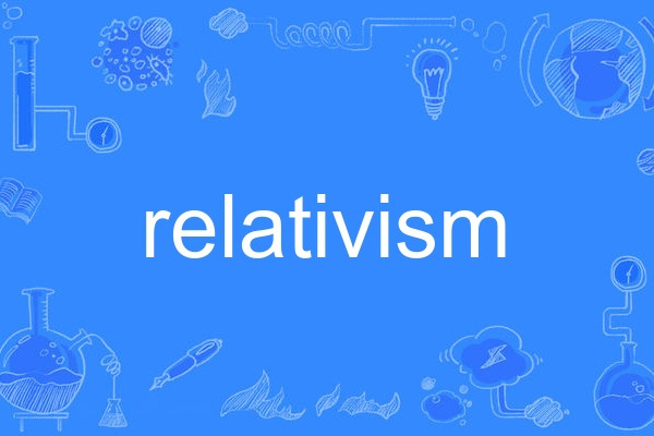 relativism relativism