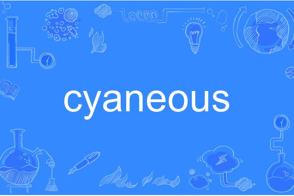 cyaneous cyaneous