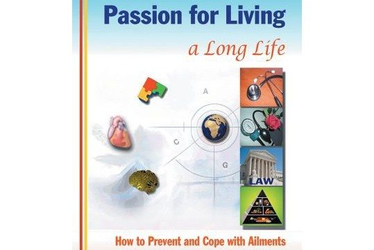 Passion for Living a Long Life Passion for Living a Long Life