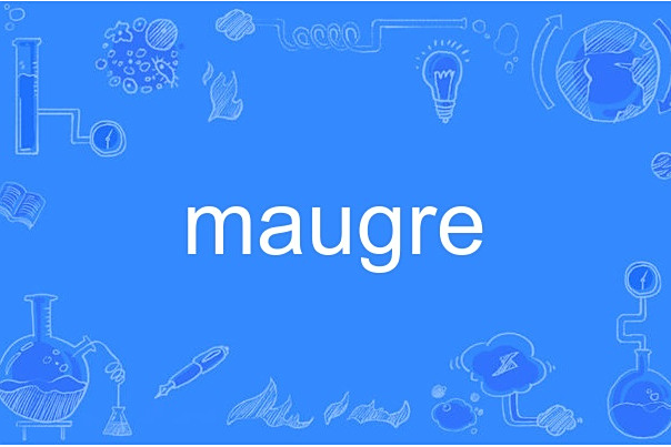 maugre