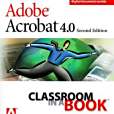 Adobe Acrobat 4.0 Adobe Acrobat 4.0