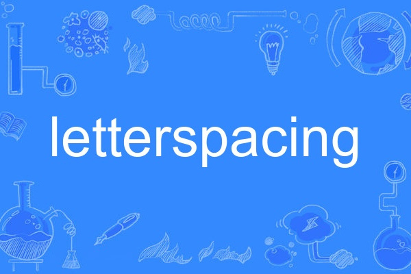 letterspacing letterspacing