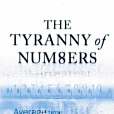 The Tyranny of Numbers The Tyranny of Numbers