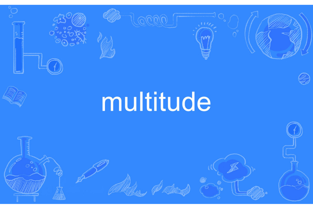 multitude multitude