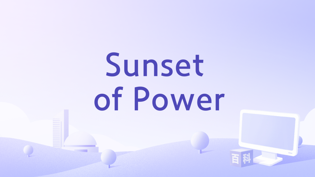 Sunset of Power Sunset of Power