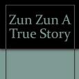 Zun Zun A True Story