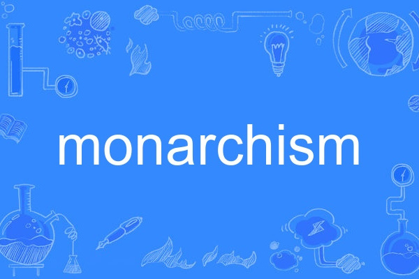 monarchism monarchism